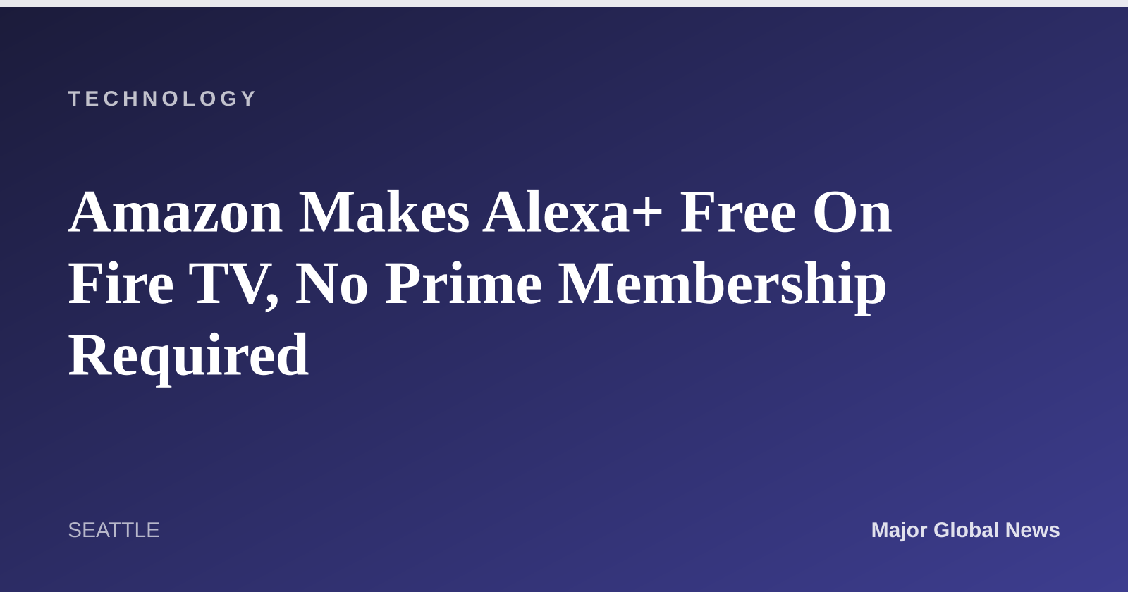 Amazon Makes Alexa+ Free On Fire TV, No Prime Membership Required